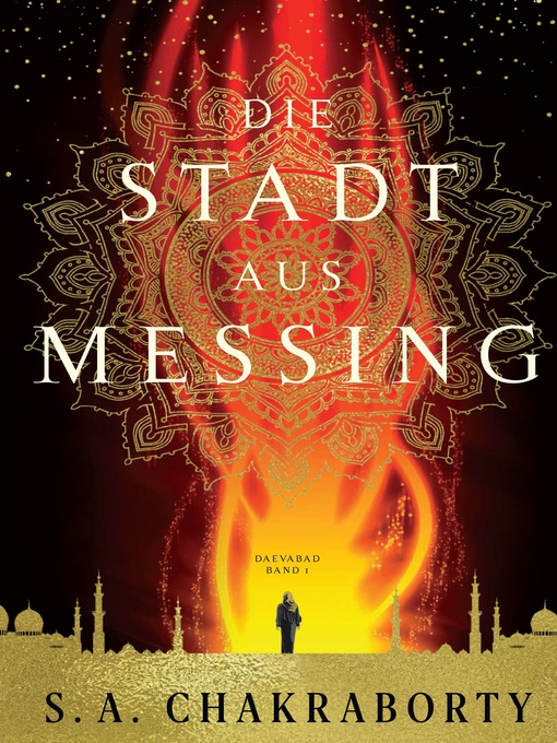 Title details for Die Stadt aus Messing by S. A. Chakraborty - Available